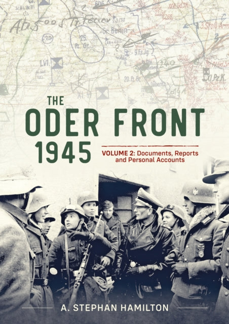 Oder Front 1945 Volume 2 The