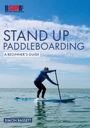 Stand Up Paddleboarding A Begin