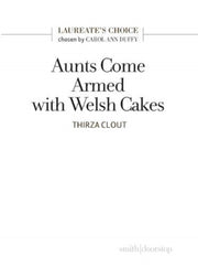 Aunts Come Armed With Welsh Cakes