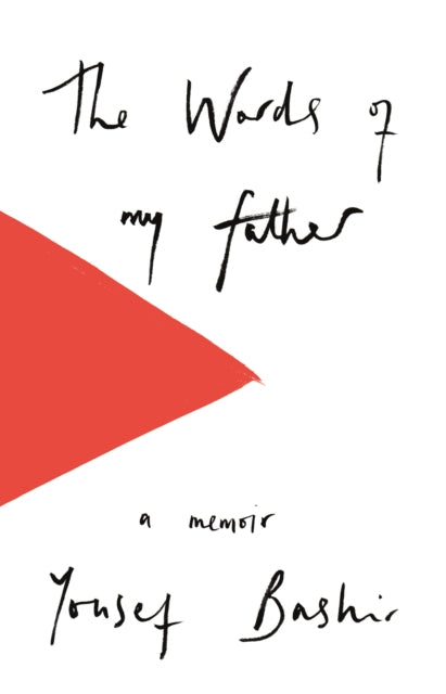Words Of My Father By Bashir, Yousef