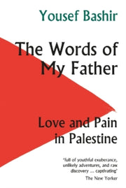 Words Of My Father A Memoir