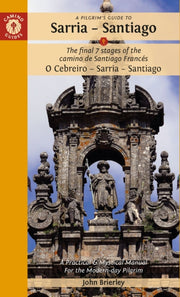 Pilgrims Guide To Sarria Santiago