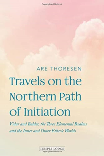 Travels On The Northern Path Of Initiati By Thoresen, Are