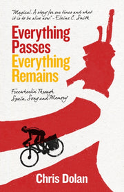 Everything Passes Everything Remains