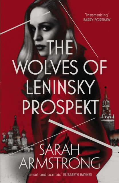 Wolves Of Leninsky Prospekt