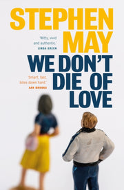 We Dont Die Of Love