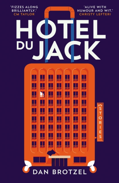 Hotel Du Jack & Other Stories