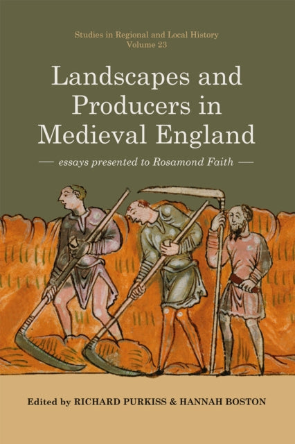 Landscapes And Producers In Medieval Eng