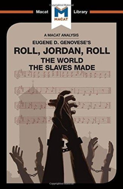 Roll Jordan Roll The World The Slaves Ma By Hudson, Cheryl