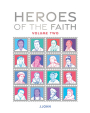 Heroes Of The Faith 2