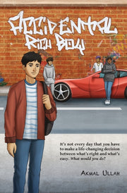 Accidental Rich Boy By Ullah, Akmal