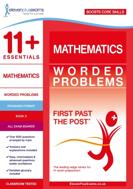 11+ Essentials Mathematics: Worded Prob3 By 11+ Essentials Mathematics: Worded Prob3
