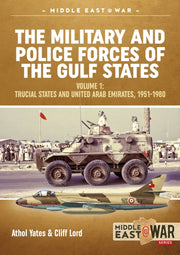 Armed Forces/arabian Gulf States 1920-80