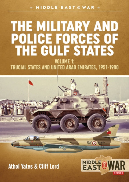 Armed Forces/arabian Gulf States 1920-80