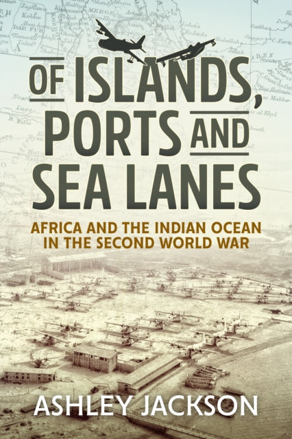 Of Islands Ports & Sea Lanes