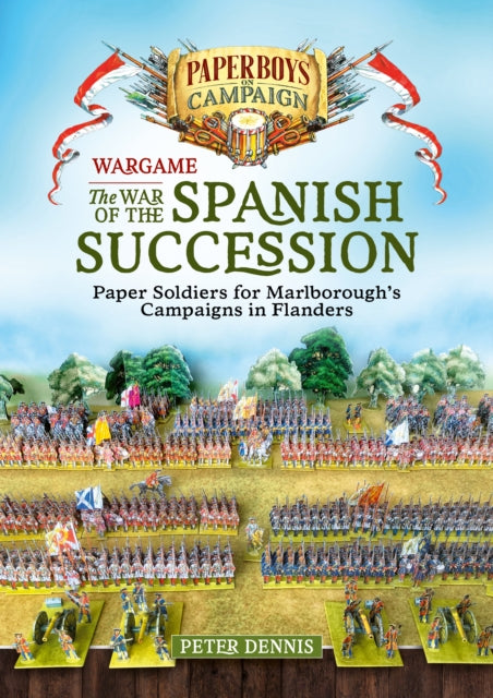 War Of The Spanish Succession By Dennis, P