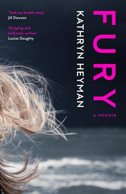 Fury A Memoir