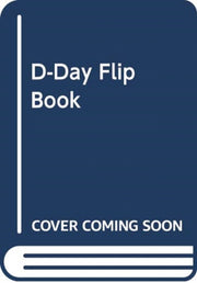 D Day Flip Book