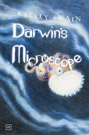 Darwins Microscope By Swain, Kelley