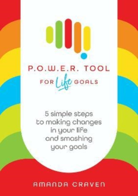 Power Tool For Life Goals