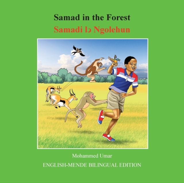 Samad In The Forest: English-mende Bilin