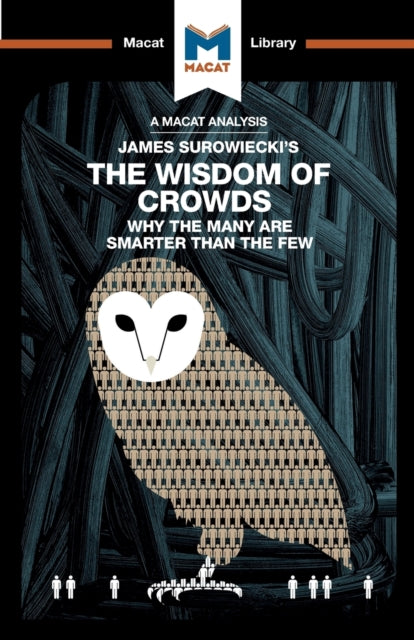 James Surowieckis The Wisdom Of Crowds