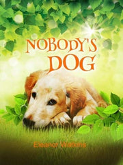 Nobodys Dog