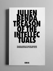 Treason Of The Intellectuals