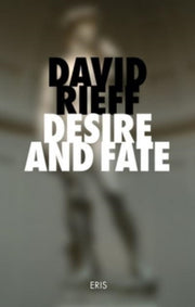 Desire & Fate