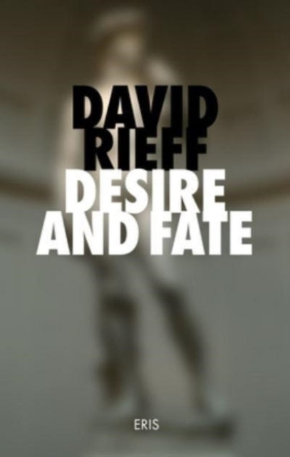Desire & Fate