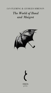 World Of Bond & Maigret