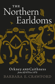 Northern Earldoms Orkney & Caithness
