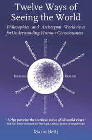 Twelve Ways Of Seeing The World