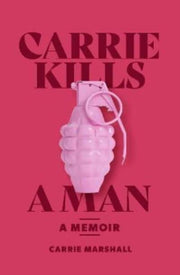 Carrie Kills A Man