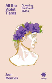 All The Violet Tiaras By Menzies, Jean