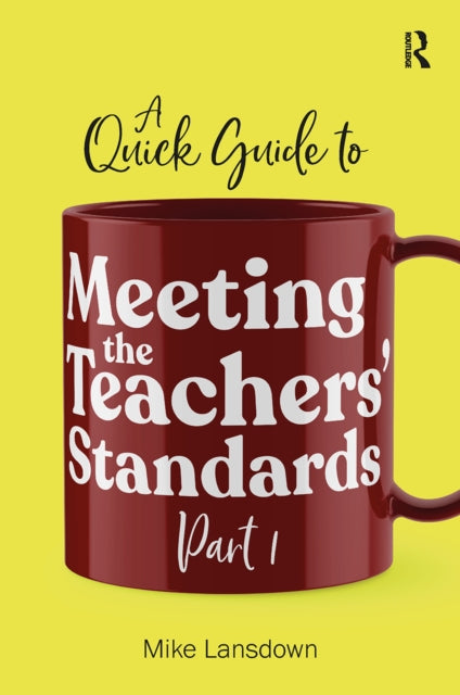 Meeting The Teachers Standards Part 1