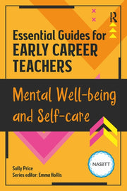 Mental Well Being & Self Care
