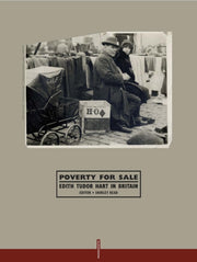 Poverty For Sale Edith Tudor Hart In Bri By Read, Shirley