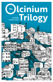 Olcinium Trilogy The