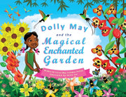 Dolly May And The Magical Enchanted Gard