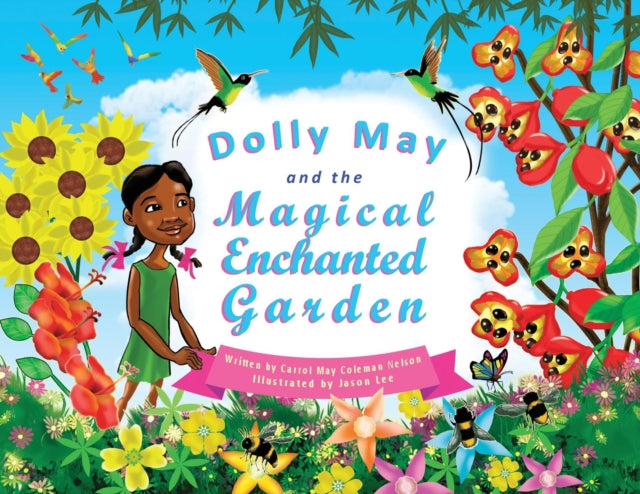 Dolly May And The Magical Enchanted Gard
