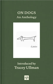 On Dogs An Anthology
