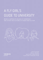 Fly Girls  Guide To University