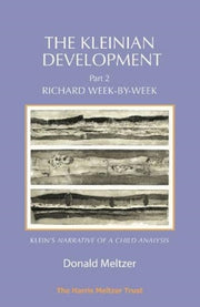 Kleinian Development Part Ii