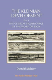 Kleinian Development Part Iii