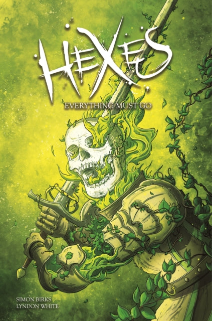 Hexes Vol 2