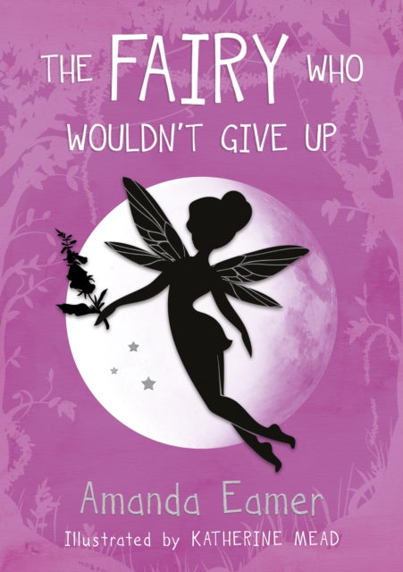 Fairy Who Wouldnt Give Up