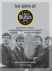 The Birth Of The Beatles Story By Byrne, Mike