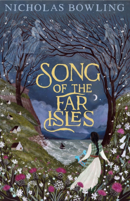 Song Of The Far Isles By Bowling, Nicholas