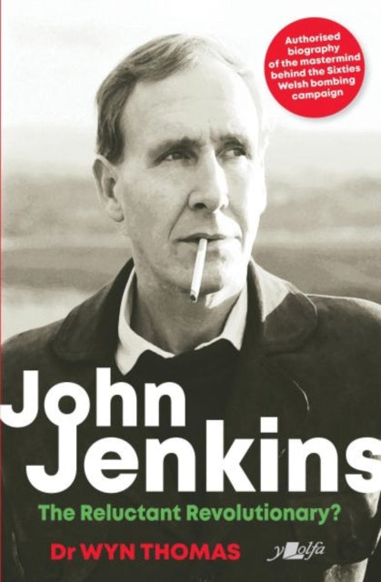 John Jenkins The Reluctant Revolutionary